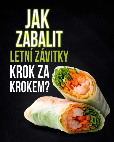 Jak zabalit letní závitky krok za krokem 